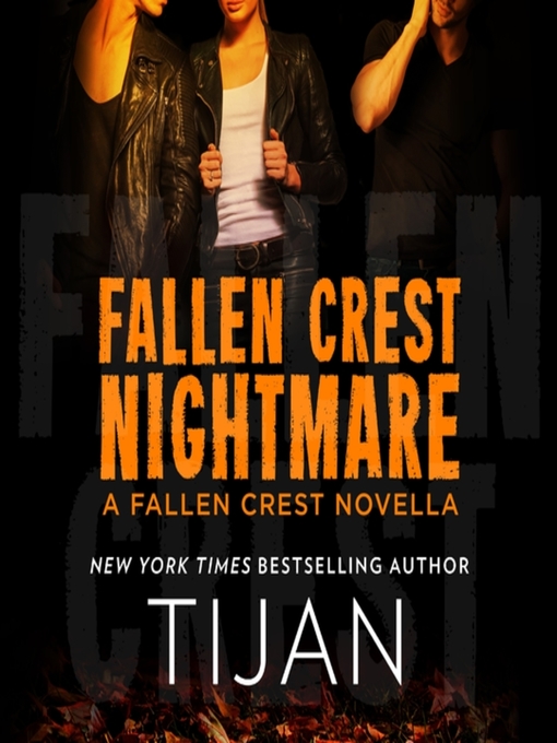 Title details for Fallen Crest Nightmare by Tijan - Available